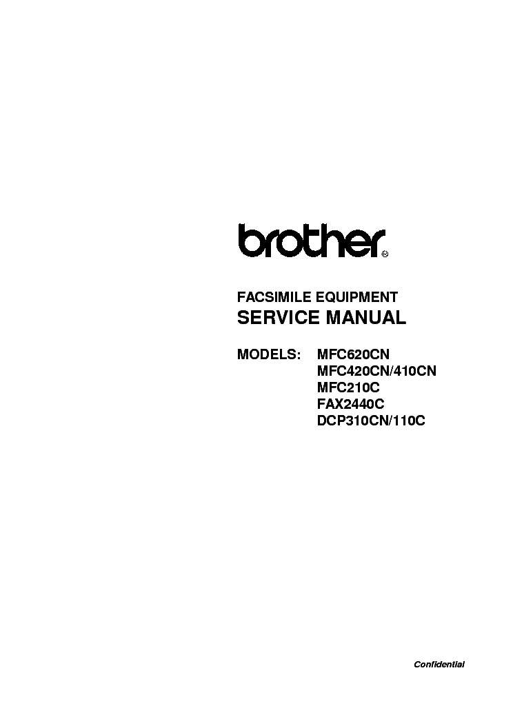 BROTHER MFC620 420 410 210 FAX2440 DCP310CN 110C SM service manual (1st page)