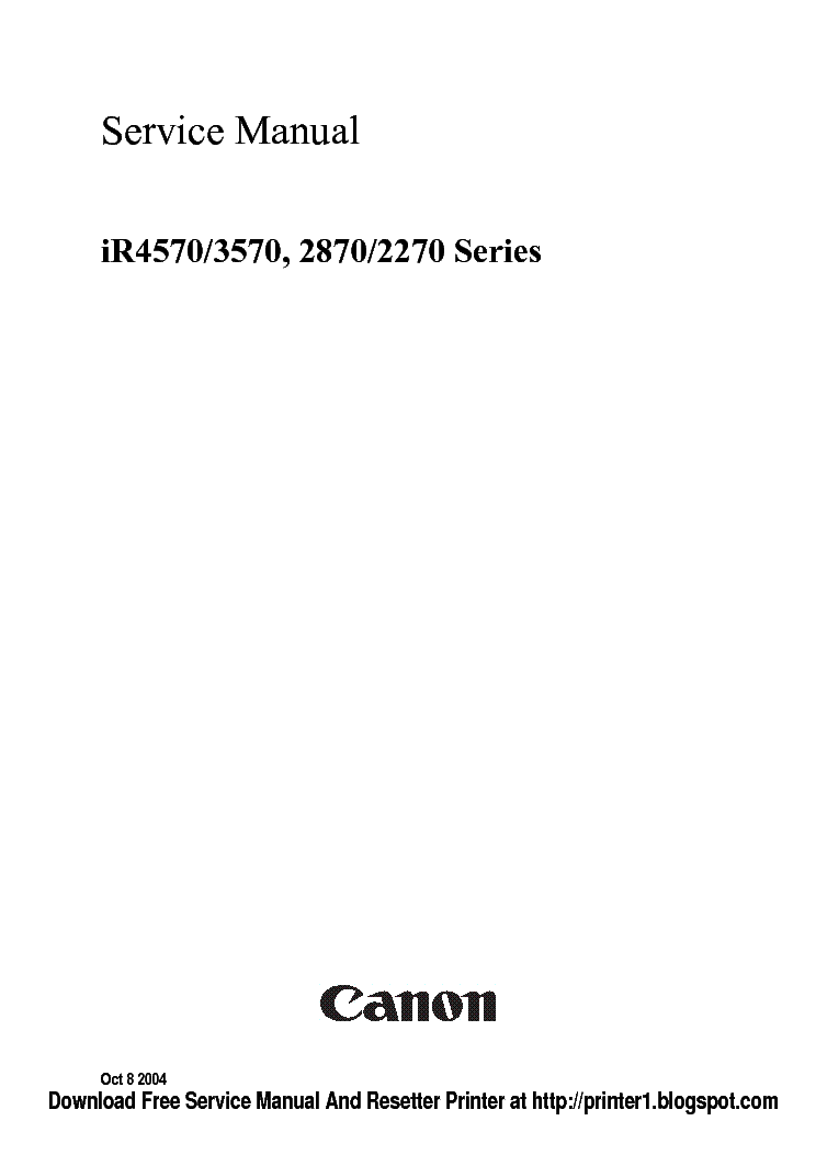 CANON IR2270 IR2870 IR3570 IR4570 SM service manual (1st page)