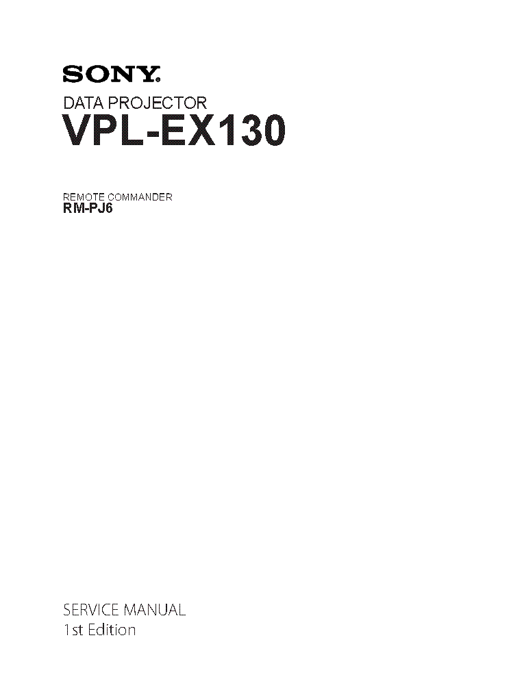 SONY VPL-EX130 1ST-EDITION SM service manual (1st page)