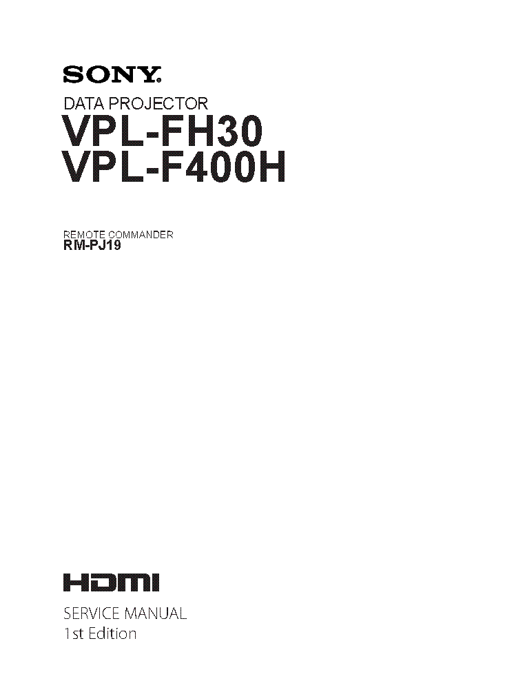 SONY VPL-FH30 VPL-F400H 1ST-EDITION SM service manual (1st page)