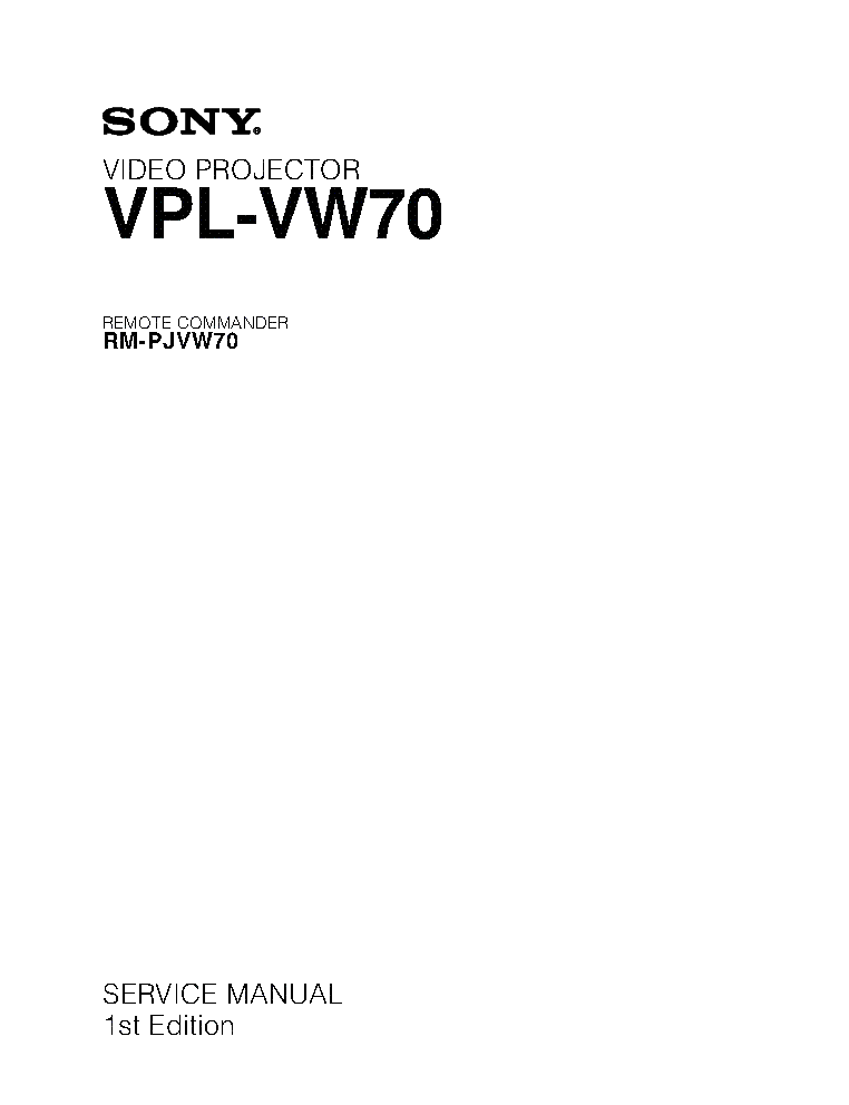 SONY VPL-VW70 1ST-EDITION SM service manual (1st page)