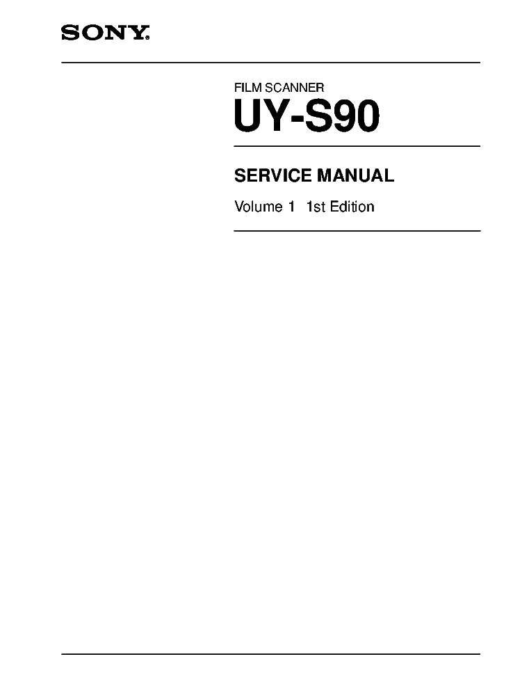 SONY UY-S90 VOL.1 1ST-EDITION FILM SCANNER SM service manual (1st page)