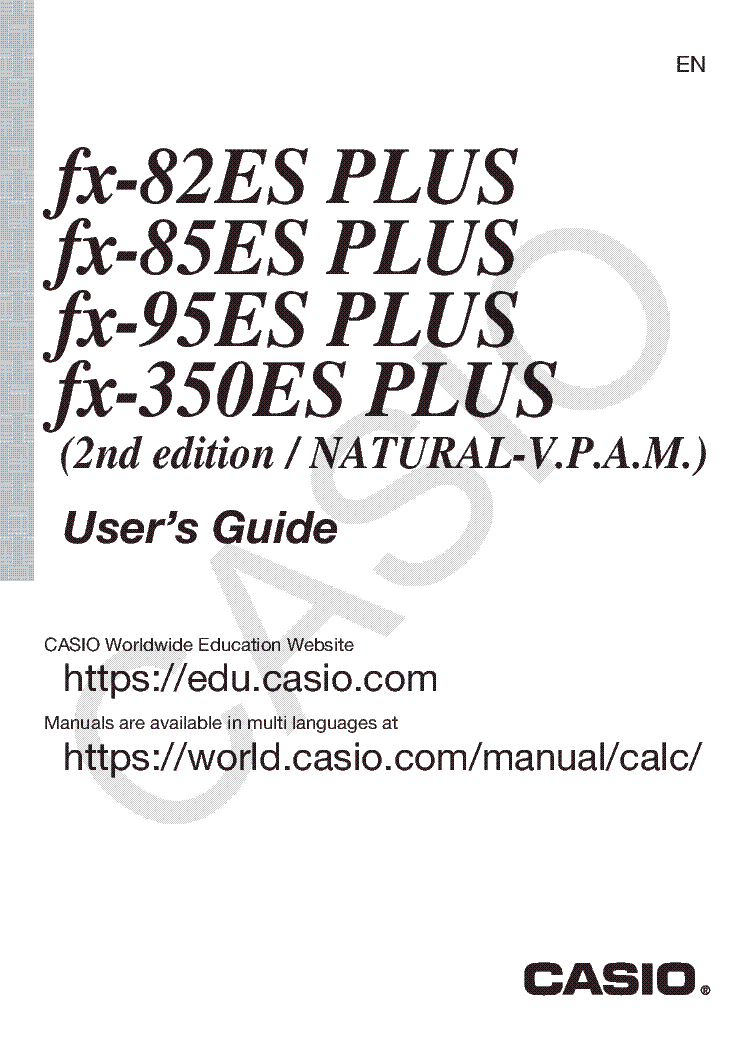 CASIO FX-82ES PLUS FX-85ES PLUS FX-95ES PLUS FX-350ES PLUS USER MANUAL service manual (1st page)
