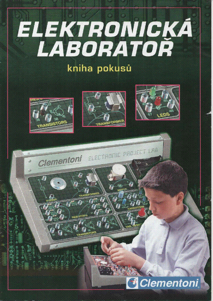 CLEMENTONI ELEKTRONICKA LABORATOR ELECTRONIC PROJECT LAB USER MANUAL CZ service manual (1st page)