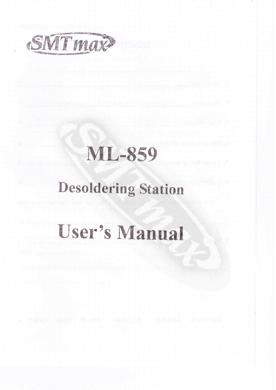 MADELL ML-859 SMT MAX VERSION DESOLDERING STATION SM service manual (1st page)