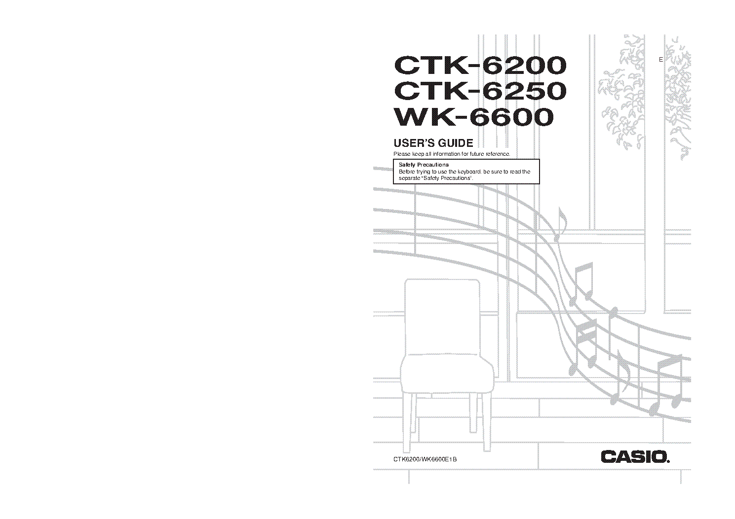 CASIO CTK-6200,CTK-6250,WK-6600 PIANO USER MANUAL Service Manual .
