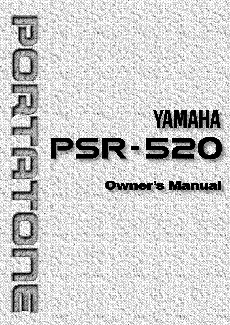 YAMAHA PSR-520 KEYBOARD USER MANUAL Service Manual download, schematics