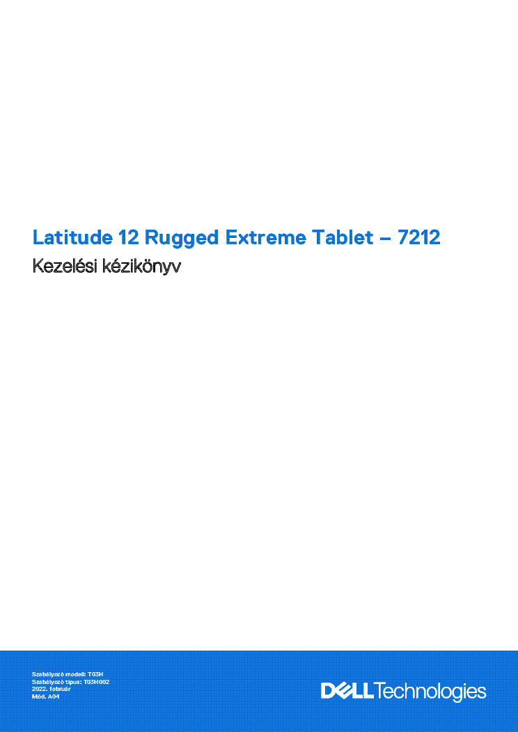 DELL LATITUDE 12 RUGGED TABLET 7212 USER MANUAL HU service manual (1st page)