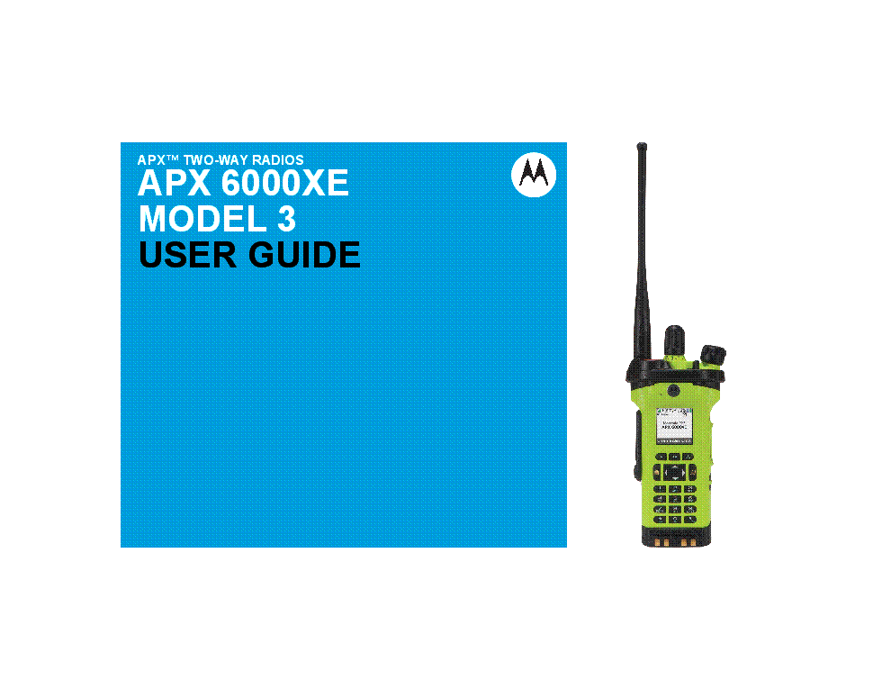 Motorola Apx 6000 User Manual