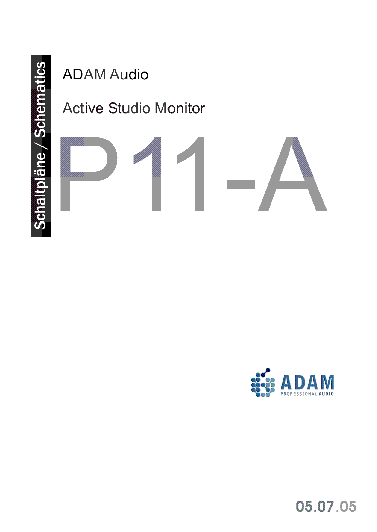 ADAM AUDIO P11-A CLASS AB VERSION ACTIVE STUDIO MONITOR SCH service manual (1st page)