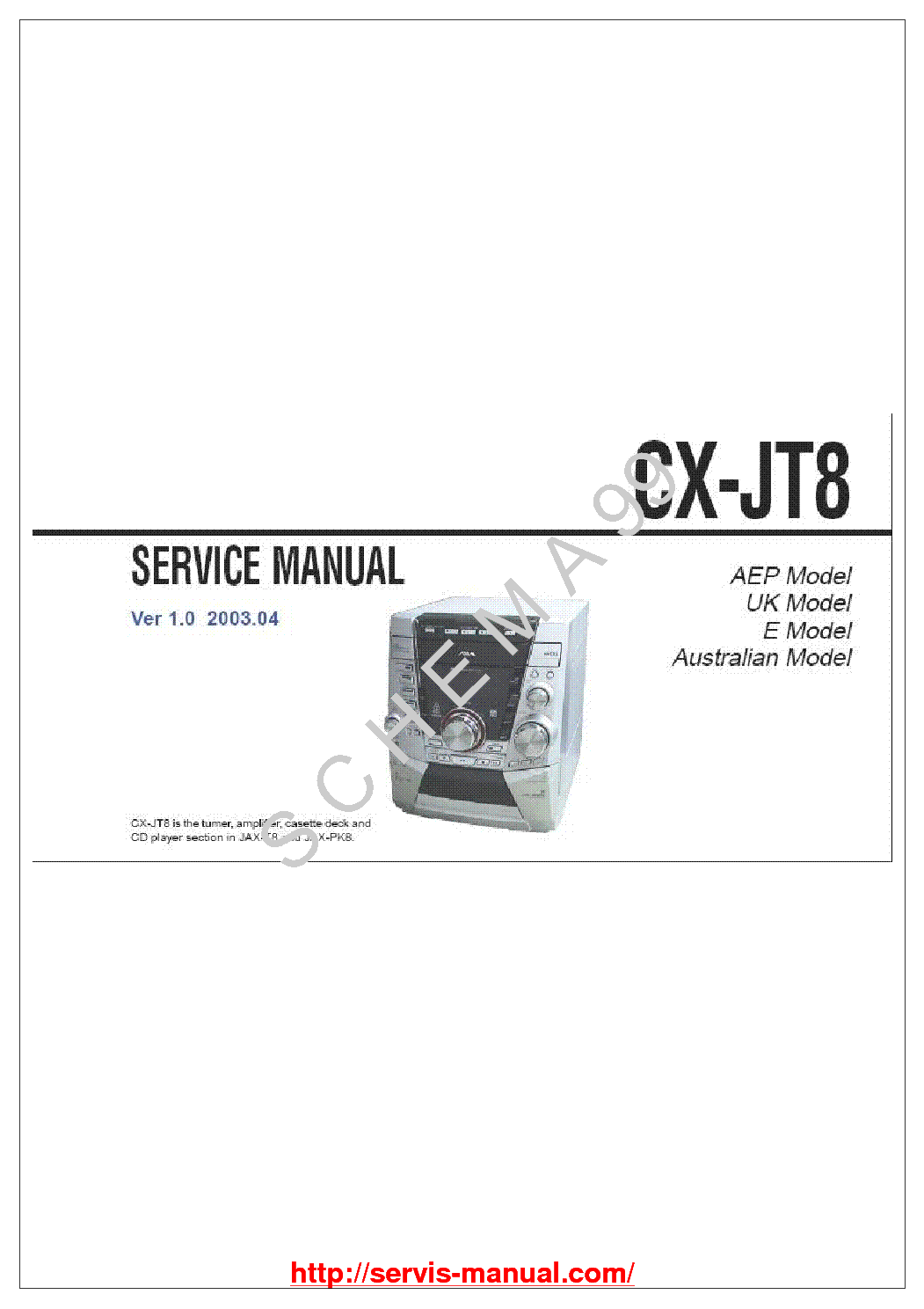 AIWA JAX-T8,CX-JT8 service manual (1st page)