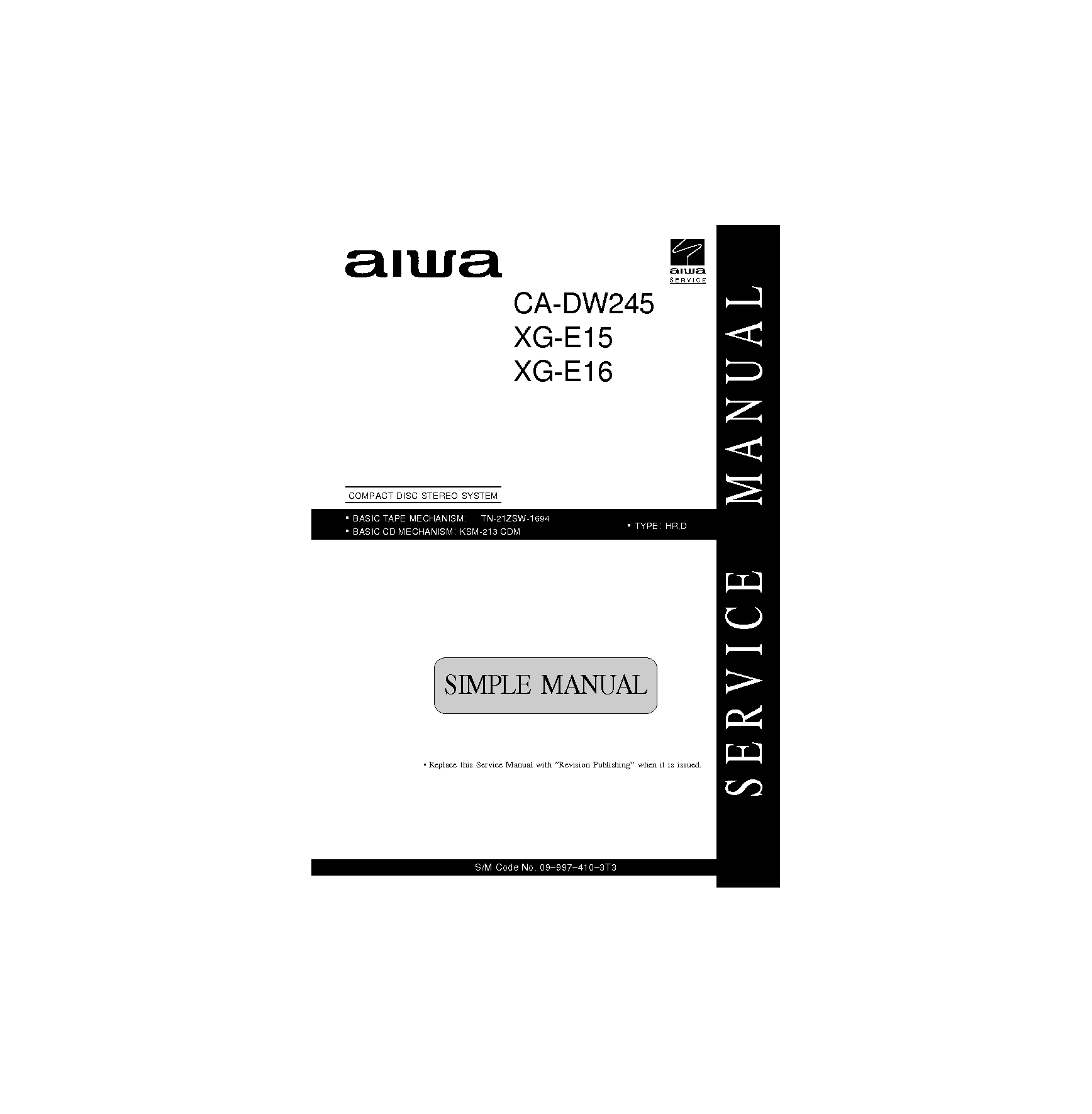 AIWA XG-E15 E16 CA-DW245 Service Manual download, schematics