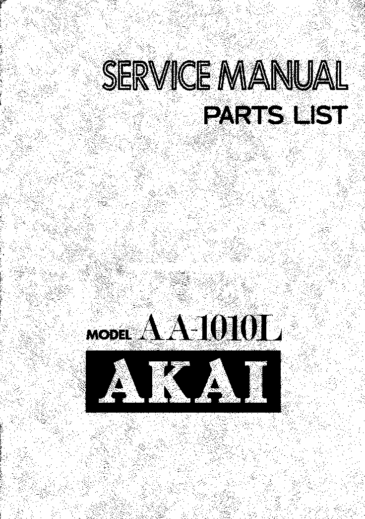 AKAI AA1010L SM service manual (1st page)