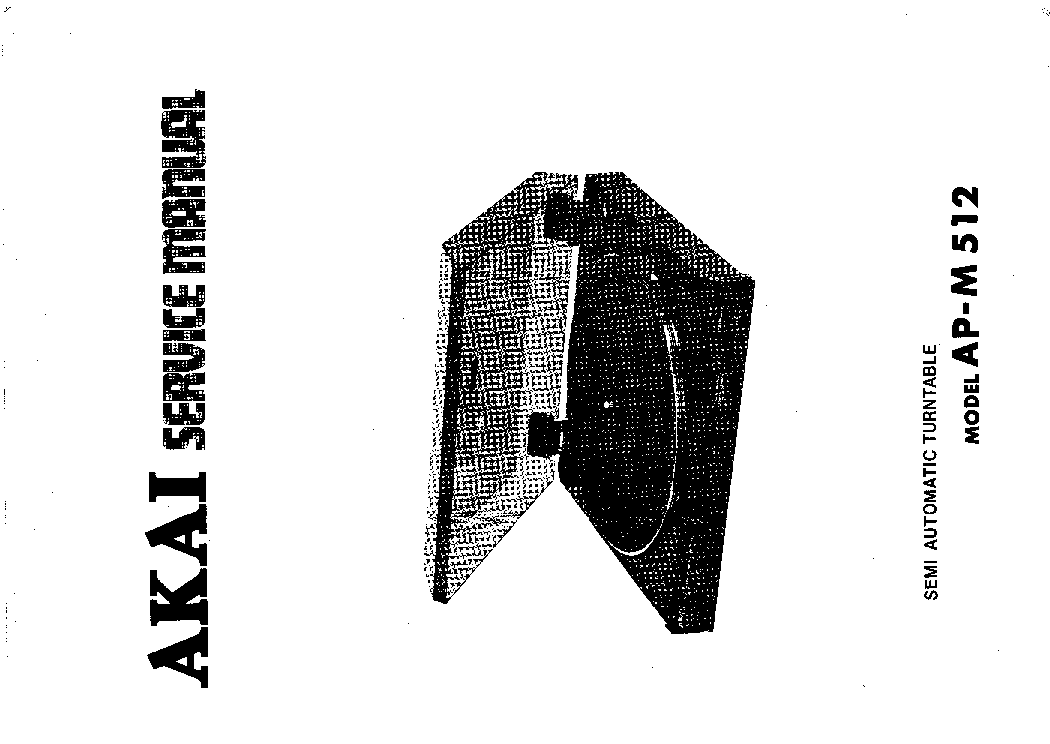 AKAI AP-M512 TURNTABLE service manual (1st page)