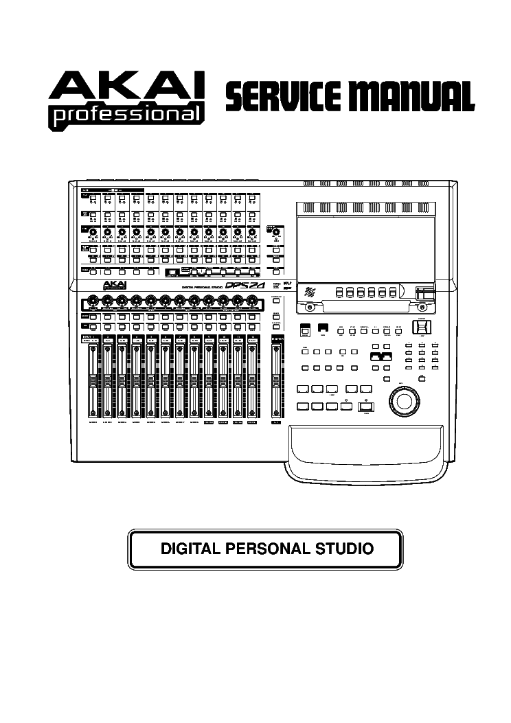 AKAI DPS24 PROFESSIONAL DIGITAL PERSONAL STUDIO service manual (1st page)