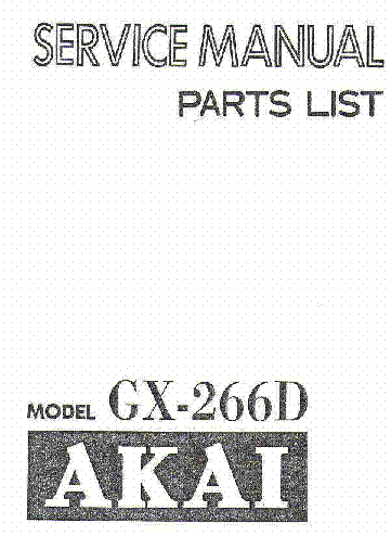 AKAI GX-266D service manual (1st page)
