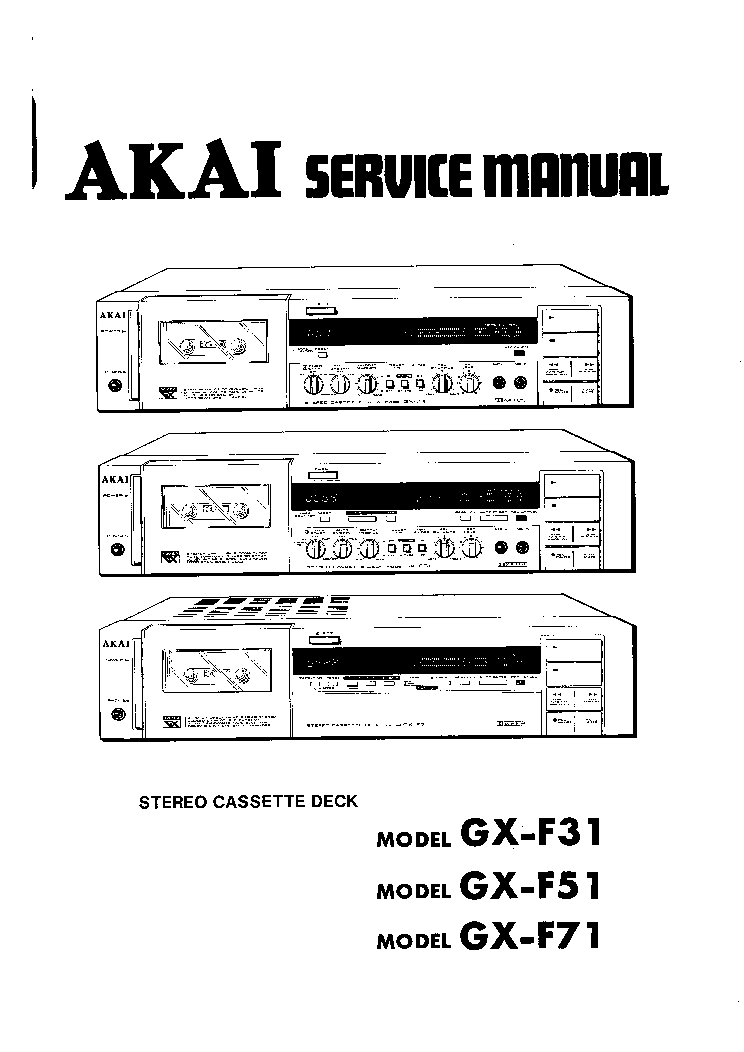AKAI GX-F31 F51 F71 SM service manual (1st page)