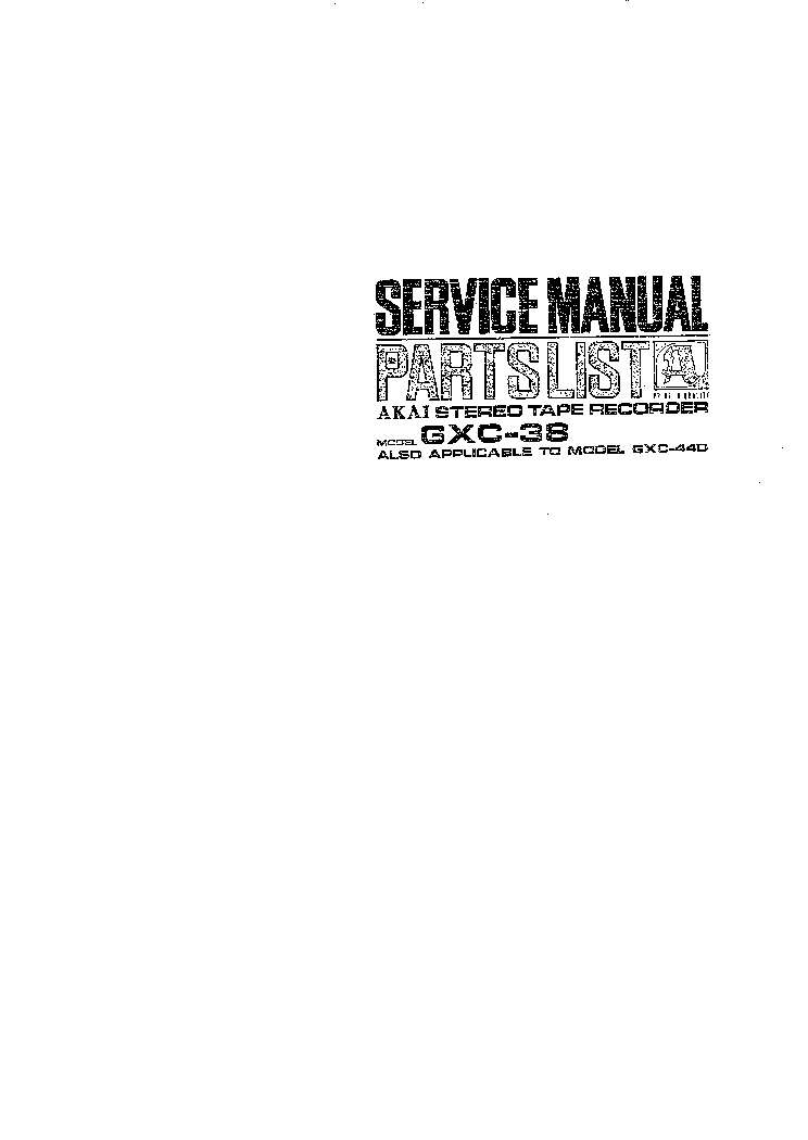 AKAI GXC-38 44D SM service manual (1st page)