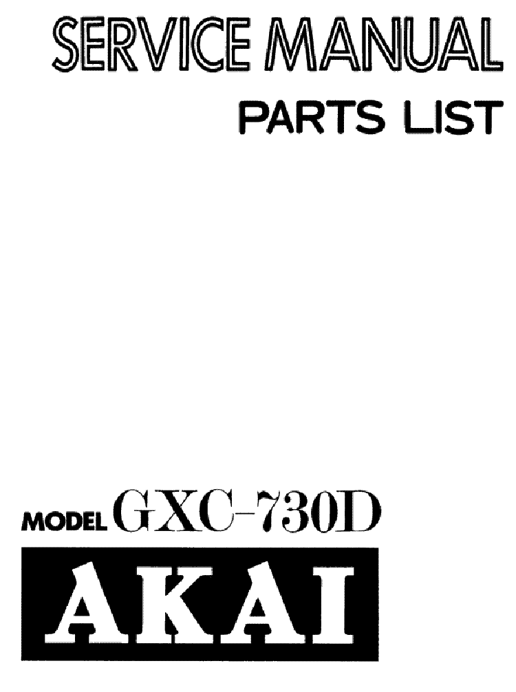 AKAI GXC-730D SM service manual (1st page)
