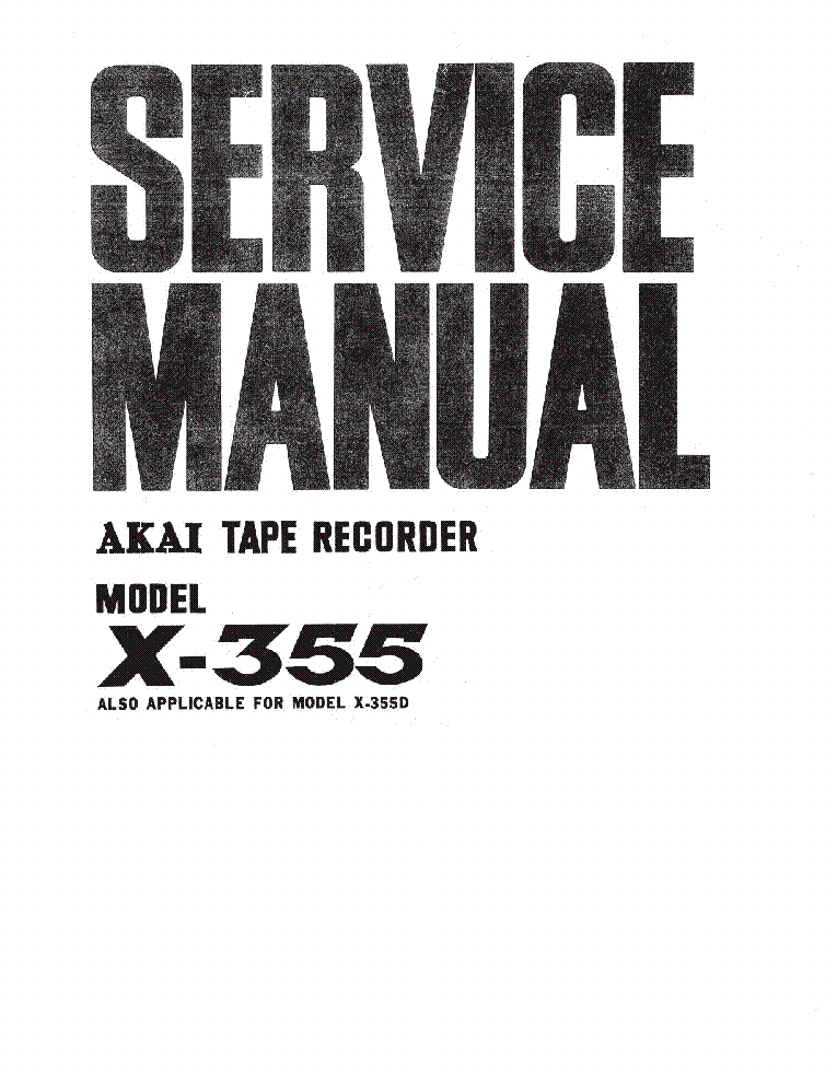 AKAI X-355 SM service manual (1st page)