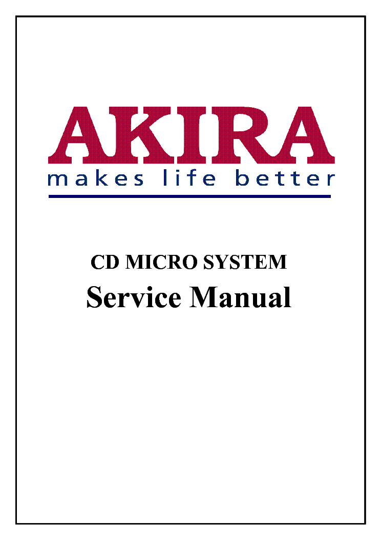 AKIRA MC-5200 Service Manual download, schematics, eeprom, repair info ...