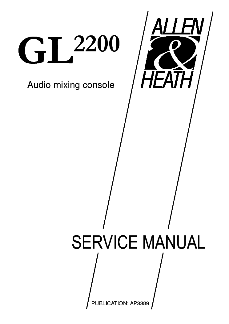 ALLEN HEATH GL2200 SM Service Manual download, schematics, eeprom