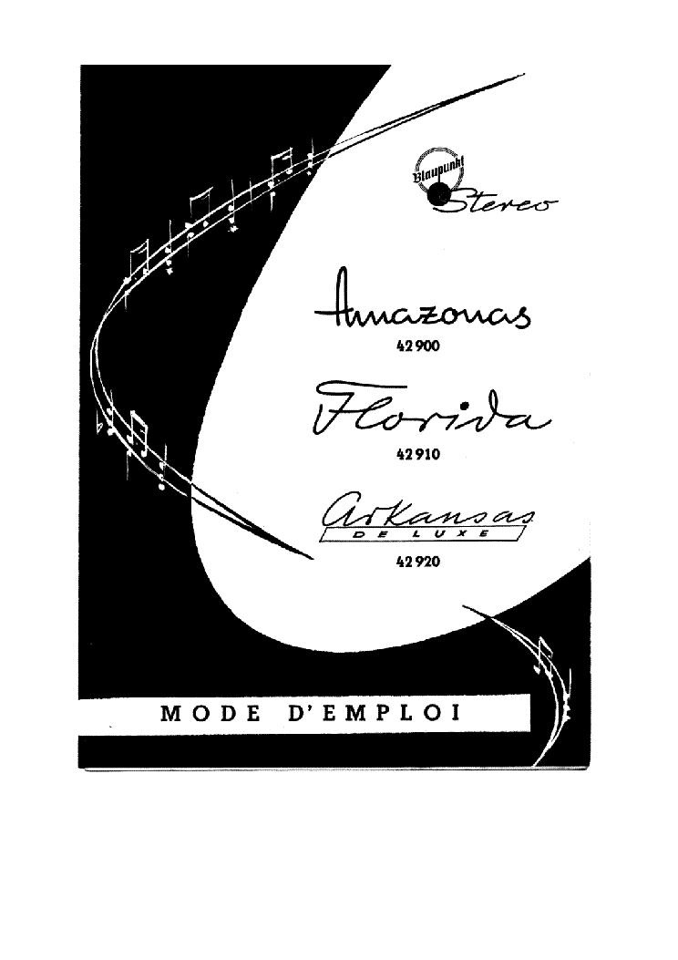 BLAUPUNKT AMAZONAS 42900 FLORIDA 42910 ARKANSAS 42920 SEREO RADIO ZENESZEKRENY SM service manual