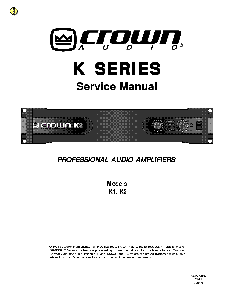 CROWN K-SERIES K1 K2 FULL SM 2 service manual