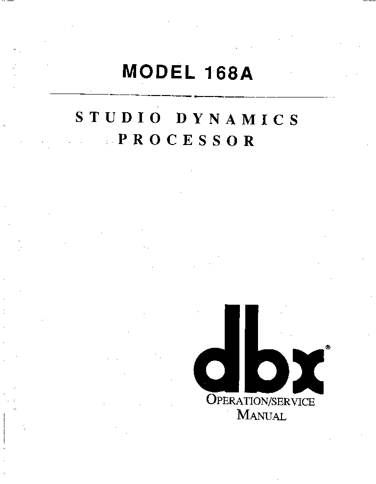 DBX 168A DYNAMICS PROCESSOR SM service manual