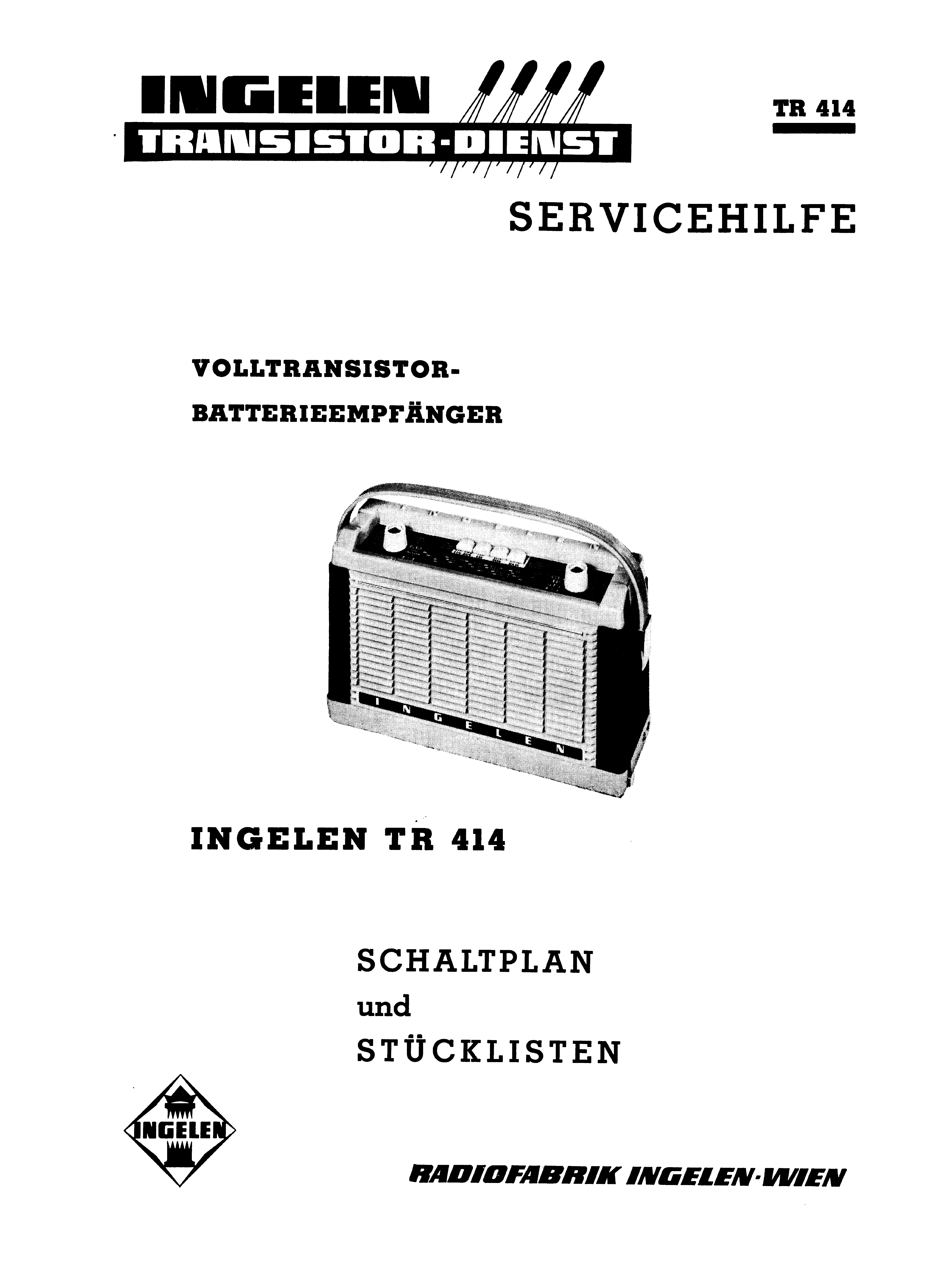 INGELEN VOLLTRANSISTOR BATTERIEEMPFAENGER TR 414 SM service manual