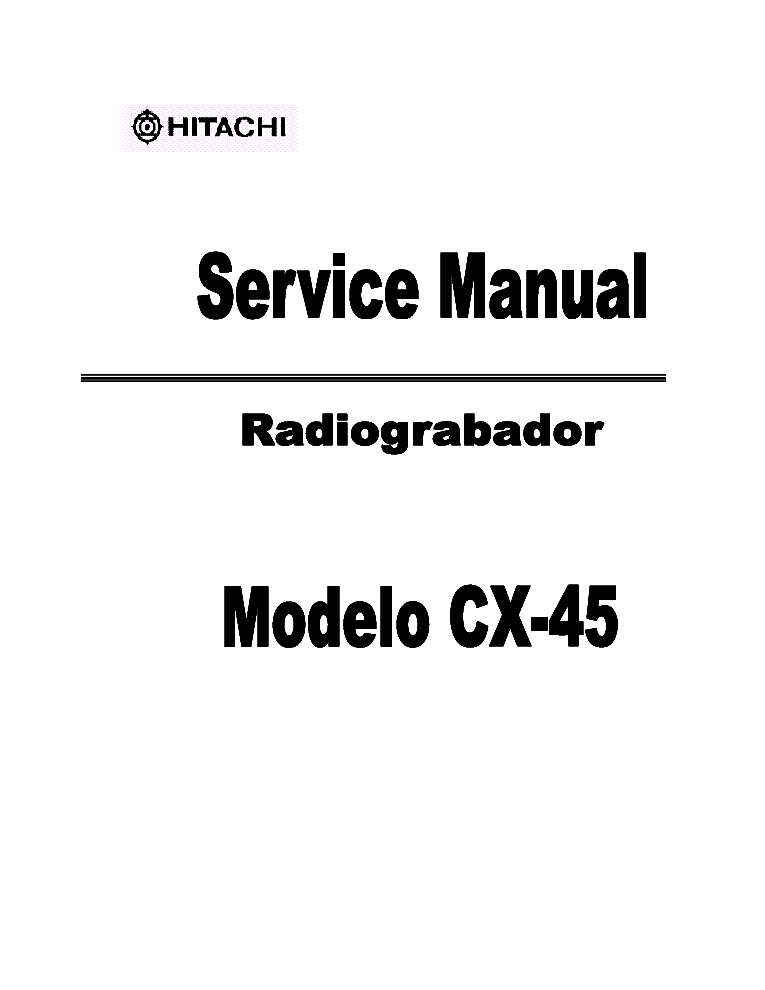 HITACHI CX-45 service manual (1st page)