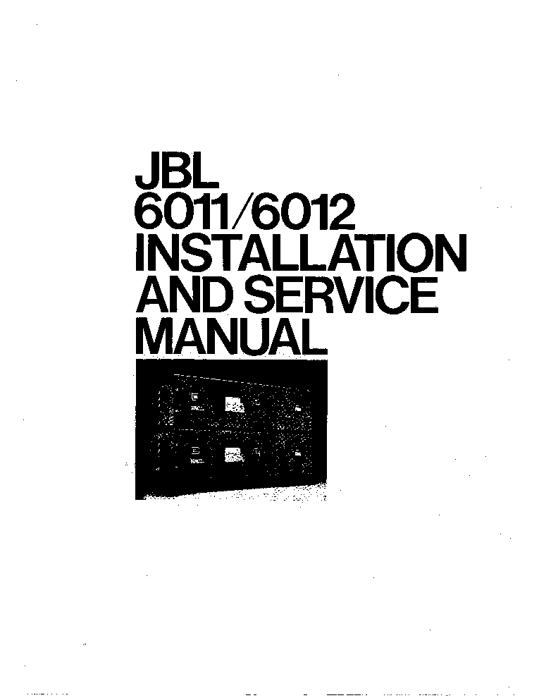 JBL 6011 6012 INSTALATION AND SERVICE service manual (1st page)