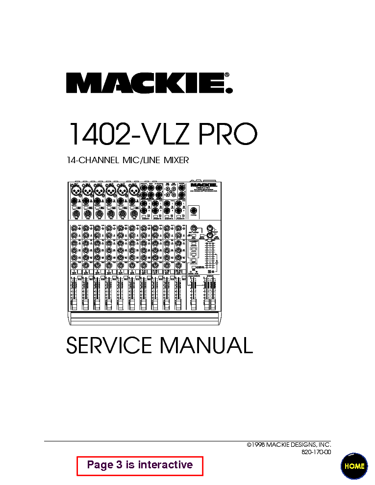 MACKIE ACOUSTICS 1402-VLZ PRO 14-CHANNEL MIC-LINE MIXER 2000 SM Service