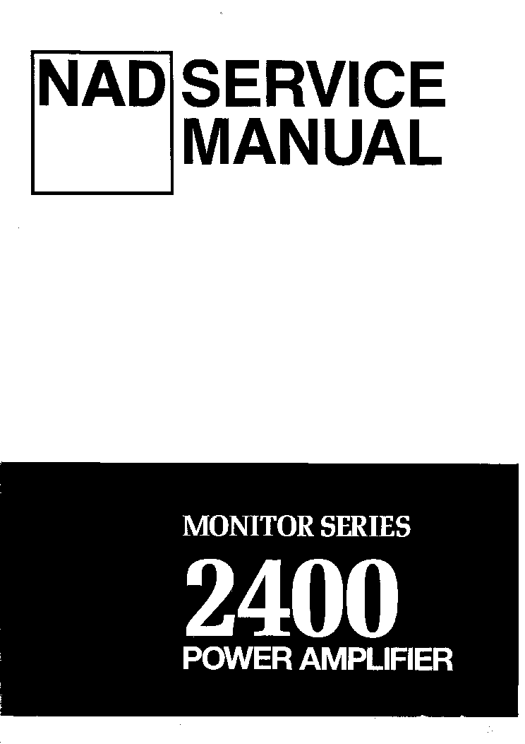 NAD 2400 POWER AMPLIFIER service manual (1st page)