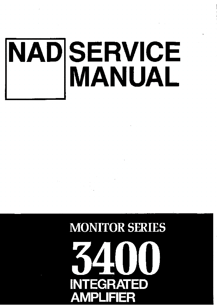 NAD 3400 INTEGRATED AMPLIFIER service manual (1st page)