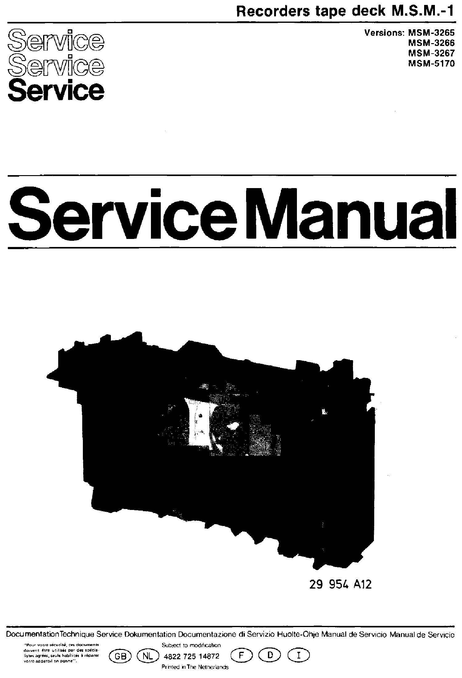 PHILIPS MSM-1 MSM-3265-66-67-68-71 MSM-5170-72-76-83-84-85 TAPE DECK SM service manual (2nd page)