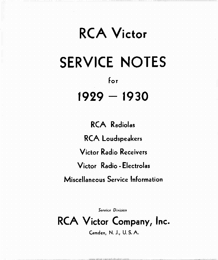 RCA VICTOR RADIO RECEIVERS AND ELECTROLAS SERVICE NOTES 19291930