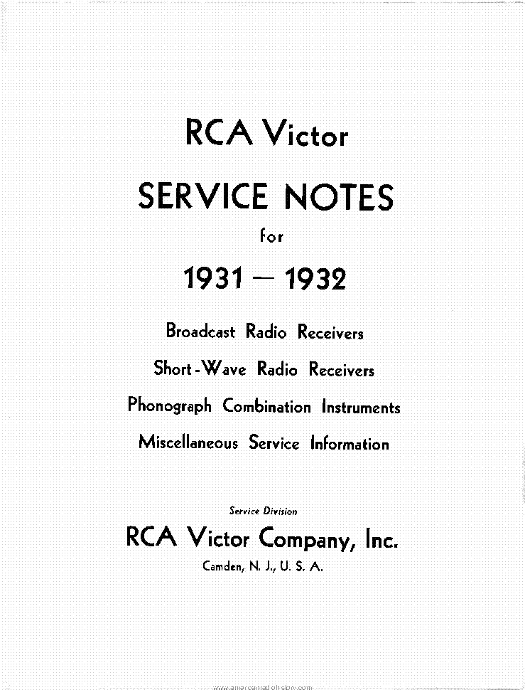 RCA VICTOR RADIO RECEIVERS AND PHONOGRAPHS SERVICE NOTES 19311932