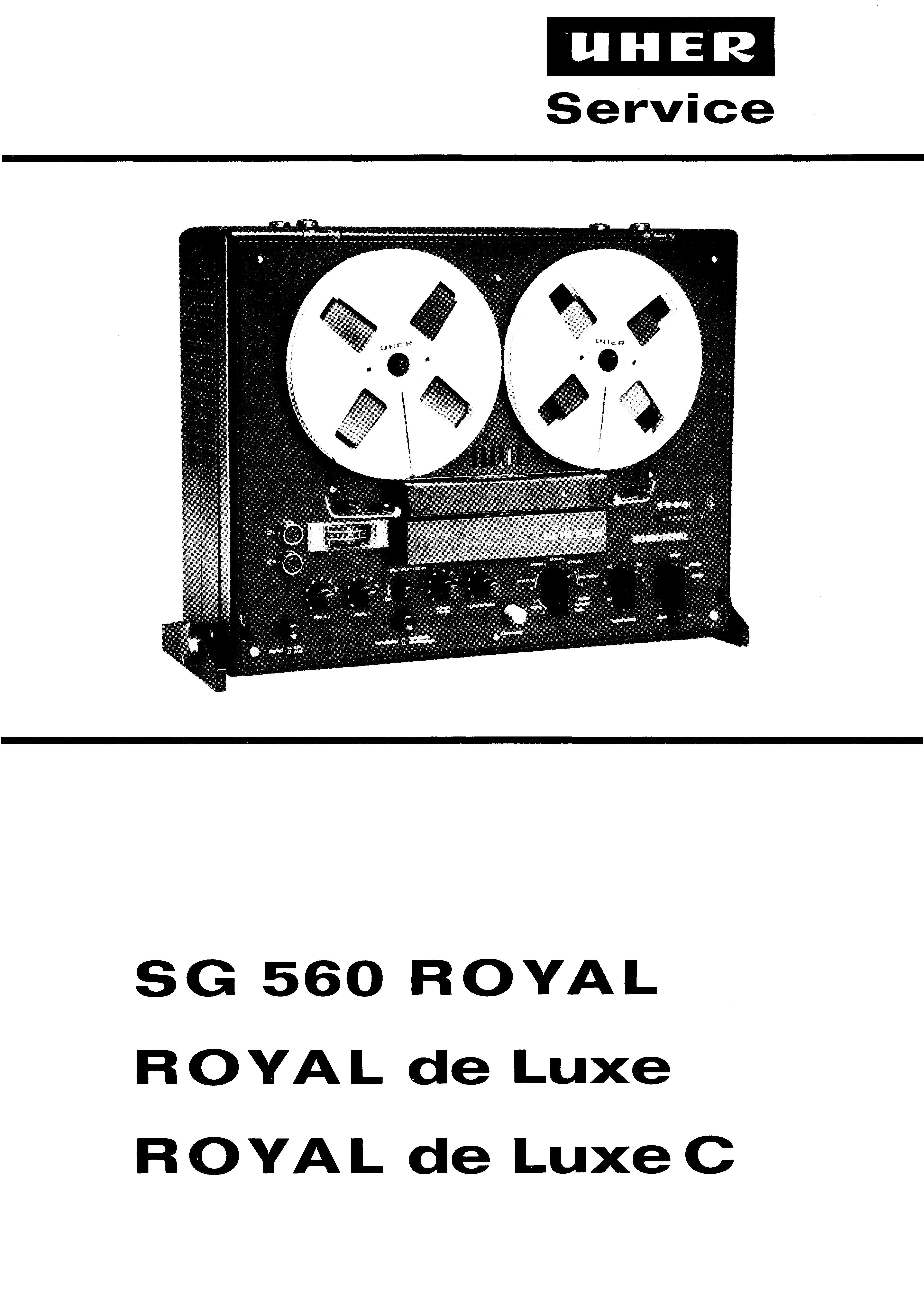UHER SG 560 ROYAL ROYAL DE LUXE SM service manual (1st page)