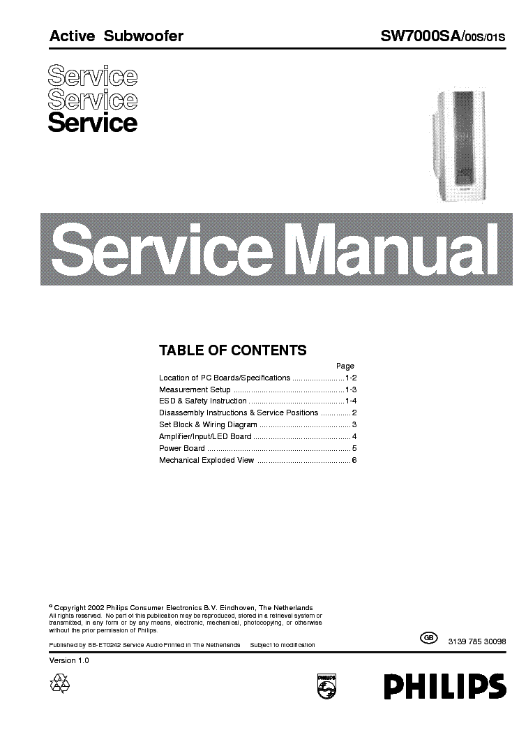 Service manual philips. Service manual Philips shb9100. Philips sw986/00s. Philips sw800/01 manual. Philips fw56 service manual.
