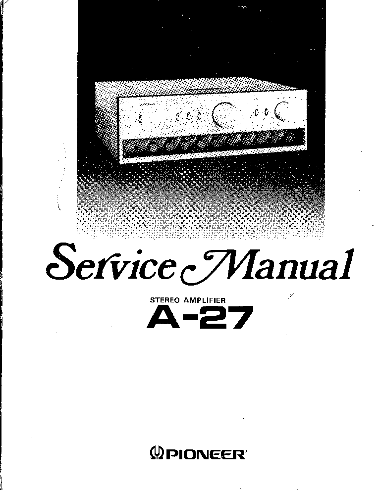 PIONEER A-27 service manual (1st page)