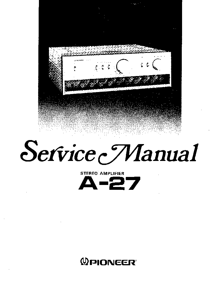 PIONEER A-27 SM service manual (1st page)