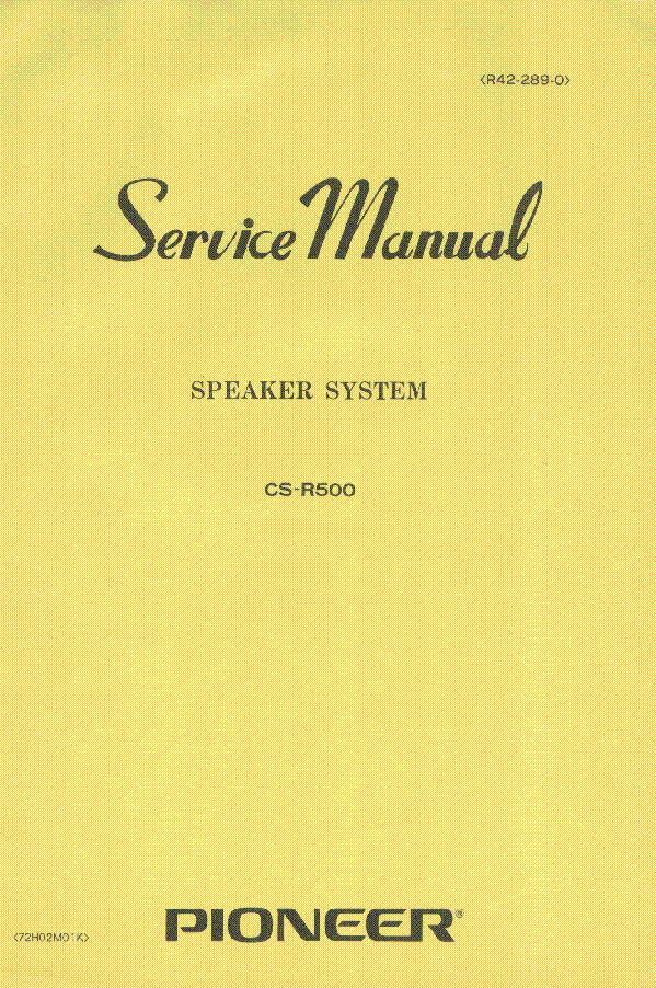 PIONEER CS-R500 SM service manual (1st page)