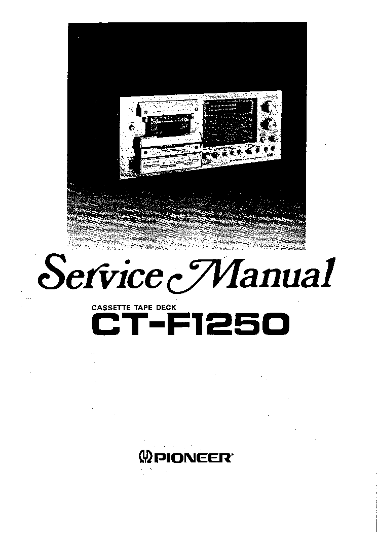 PIONEER CT-F1250 service manual (1st page)