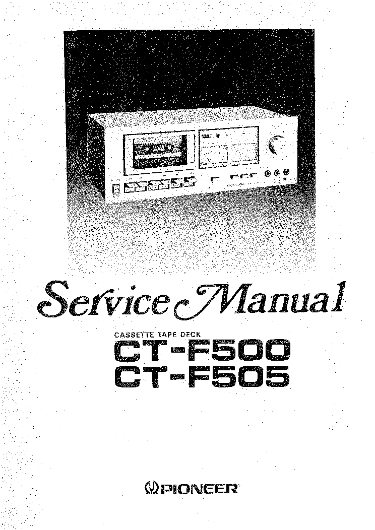 PIONEER CT-F500 F505 SM service manual (1st page)