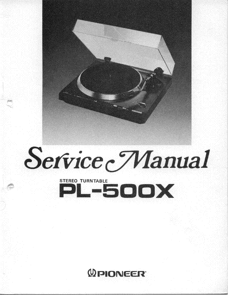 PIONEER PL-500X SM service manual (1st page)