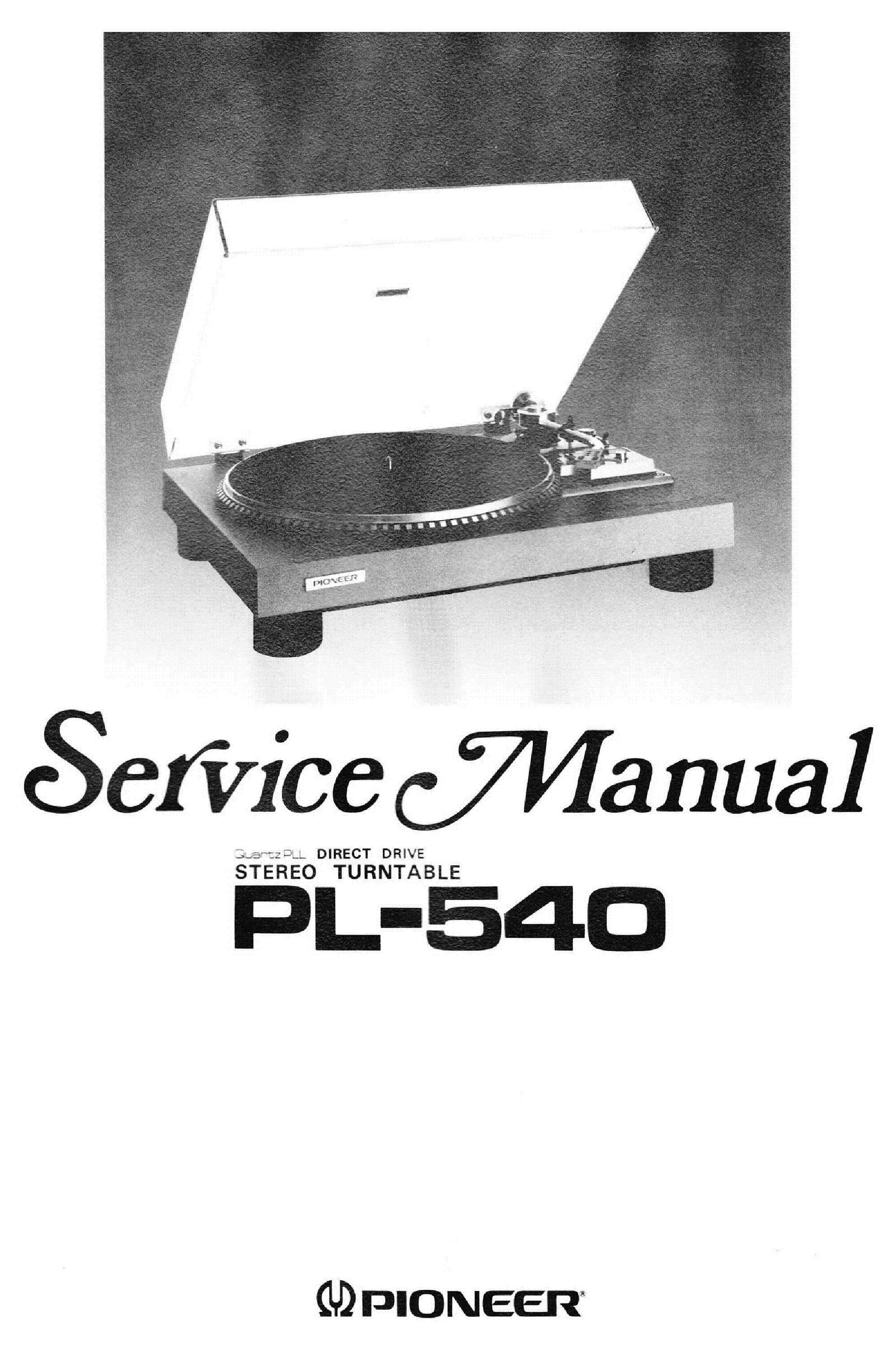 PIONEER PL-540 STEREO TURNTABLE service manual (1st page)