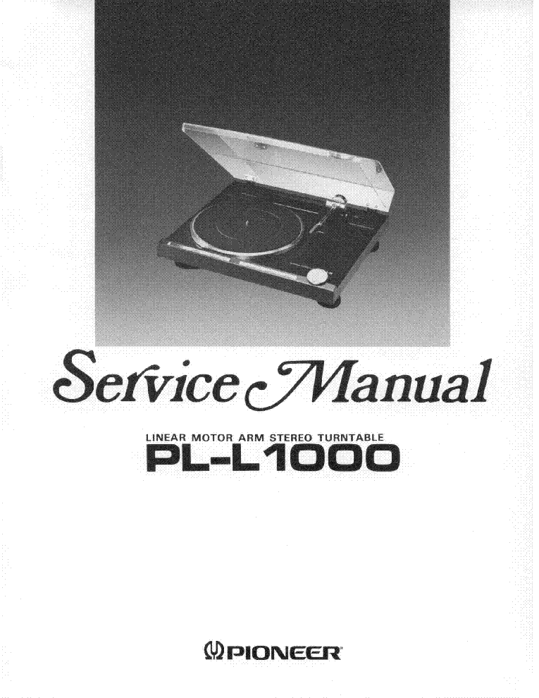 PIONEER PL-L1000 SM service manual (1st page)