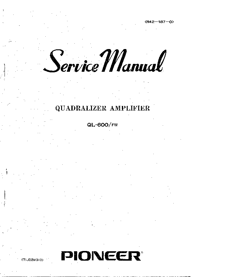 PIONEER QL-600-FW R42-1870 SM service manual (1st page)