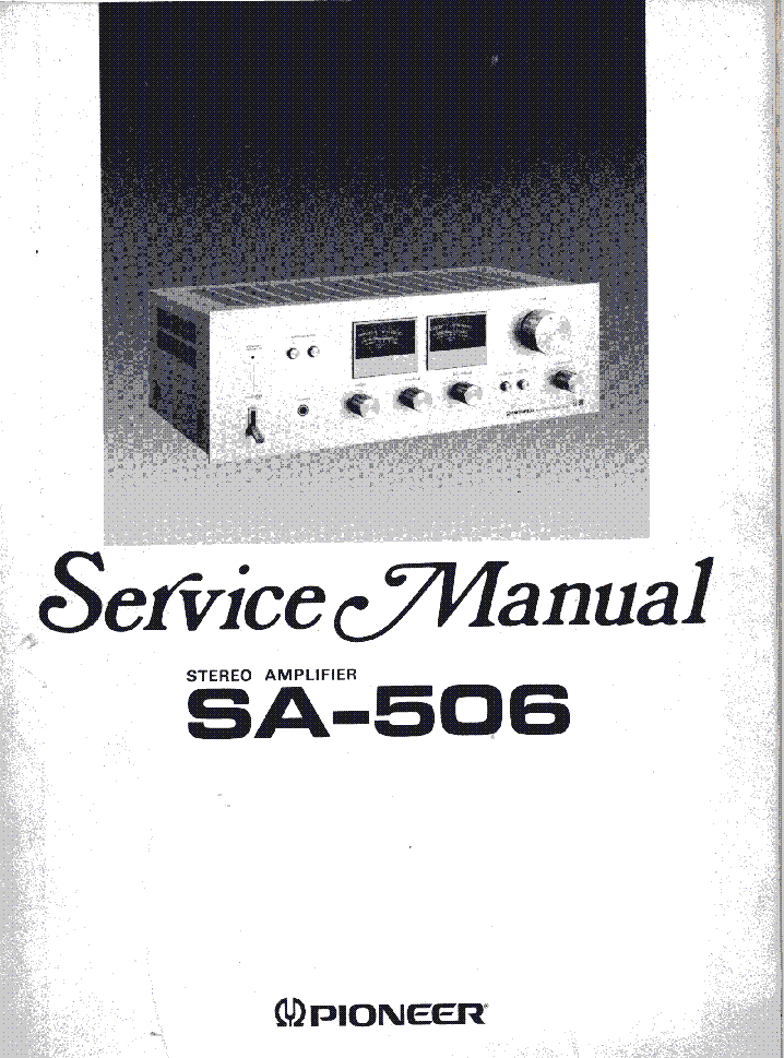 PIONEER SA-506 service manual (1st page)